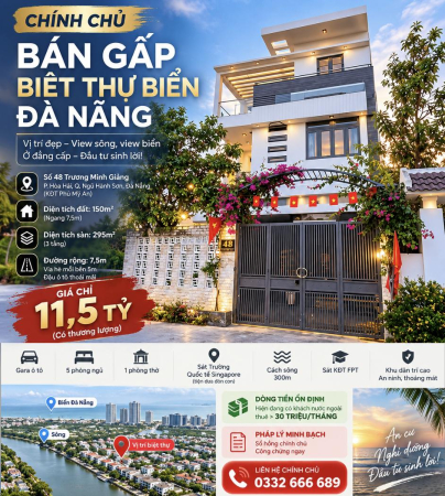 CHÍNH CHỦ BÁN GẤP BIỆT THỰ BIỂN ĐÀ NẴNG – GIÁ CHỈ 11,5 TỶ – DÒNG TIỀN CHO THUÊ HƠN 30 TRIỆU/THÁNG